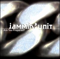 Are You Prepared? von Jammin' Unit