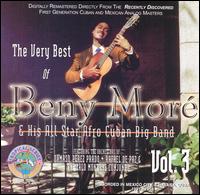 Very Best of Beny Moré & His All Star Afro Cuban Big Band, Vol. 3 von Beny Moré