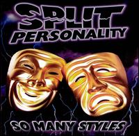 So Many Styles von Split Personality