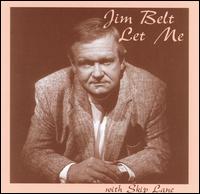 Let Me von Jim Belt