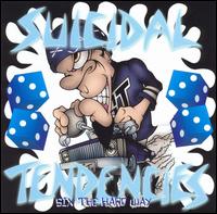 Six the Hard Way von Suicidal Tendencies