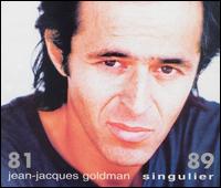Singulier 81-89 von Jean-Jacques Goldman