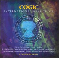 Leaning on Jesus von Cogic International Mass Choir