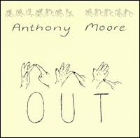 Out von Anthony Moore