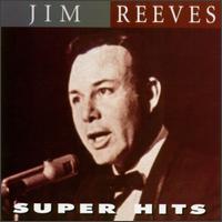 Super Hits von Jim Reeves