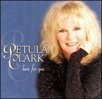 Here for You von Petula Clark