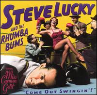 Come Out Swingin' von Steve Lucky