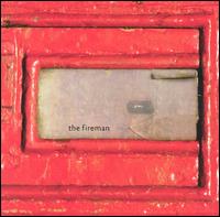 Rushes von The Fireman