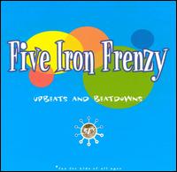 Upbeats & Beatdowns von Five Iron Frenzy