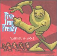 Quantity Is Job 1 [EP] von Five Iron Frenzy