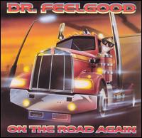 On the Road Again von Dr. Feelgood