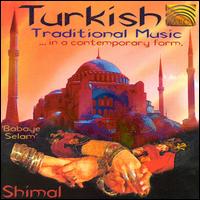 Turkish Traditional Music in a Contemporary Form von Shimal