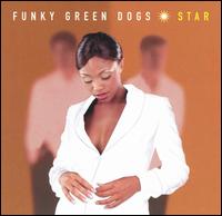 Star von Funky Green Dogs