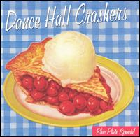 Blue Plate Special von Dance Hall Crashers