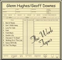 Work Tapes von Glenn Hughes