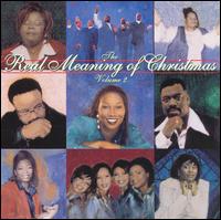 Real Meaning of Christmas, Vol. 2 von Various Artists