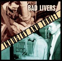 Industry and Thrift von Bad Livers