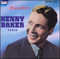 Love Walked In von Kenny Baker