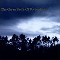 Green Fields of Foreverland... von The Gentle Waves
