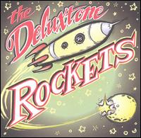 Deluxtone Rockets von The Deluxtone Rockets