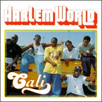 Cali von Harlem World