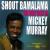 Shout Bamalama: The Very Best of Mickey Murray von Mickey Murray