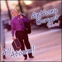 Live: All Aboard von Anthony Burger