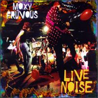 Live Noise von Moxy Früvous