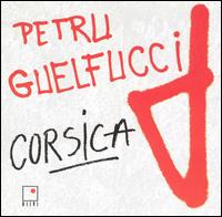 Corsica von Petru Guelfucci