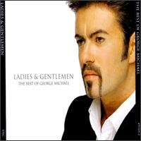 Ladies & Gentlemen: The Best of George Michael von George Michael