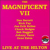 Magnificent VII: Live at the Hilton von Various Artists