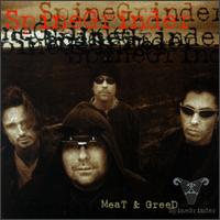 Meat & Greed von Spinegrinder