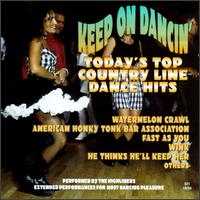 Keep on Dancing: Today's Top Country Line Hits von Highliners