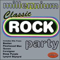 Millennium Classic Rock Party von Various Artists