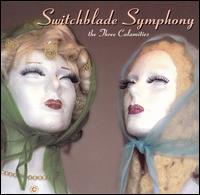 Three Calamities von Switchblade Symphony