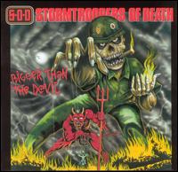 Bigger Than the Devil von Stormtroopers of Death