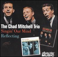 Singin' Our Mind/Reflecting von Chad Mitchell