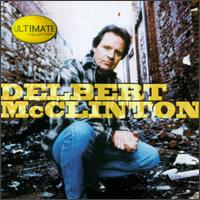 Ultimate Collection von Delbert McClinton