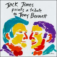 Jack Jones Paints a Tribute to Tony Bennett von Jack Jones