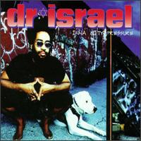 Inna City Pressure von Dr. Israel