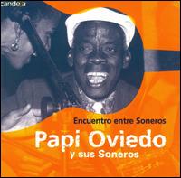 Encuentro Entre Soneros von Papi Oviedo