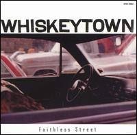 Faithless Street von Whiskeytown