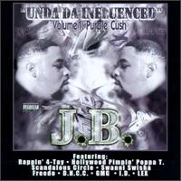 Unda Da Influenced, Vol. 1: Purple Cush von J.B.
