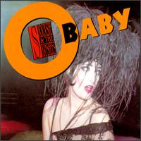 O Baby, Pt. 1 von Siouxsie and the Banshees
