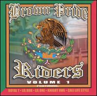 Brown Pride Riders, Vol. 1 von Brown Pride Riders