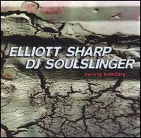 Rwong Territory von Elliott Sharp