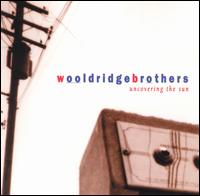 Uncovering the Sun von The Wooldridge Brothers