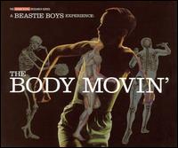 Body Movin' [UK #1] von Beastie Boys