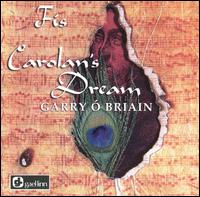 Carolan's Dream von Garry Ó Briain
