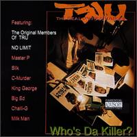 Who's Da Killer? von Tru